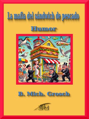 cover image of La mafia del sándwich de pescado